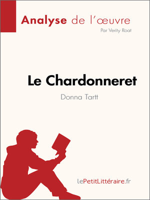 cover image of Le Chardonneret de Donna Tartt (Analyse de l'œuvre)
